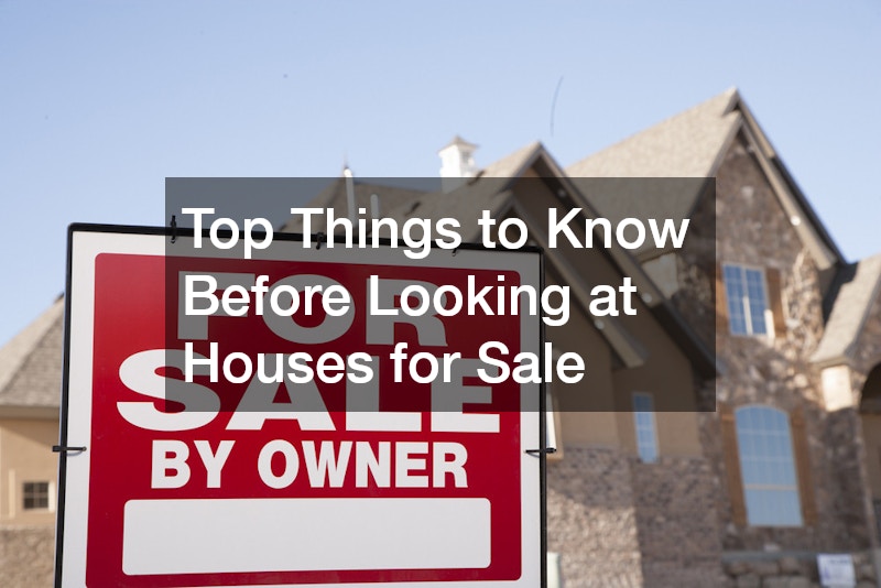 Top 10 Things to Know Before Looking at Houses for Sale